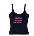 Sorry Perfect Tank